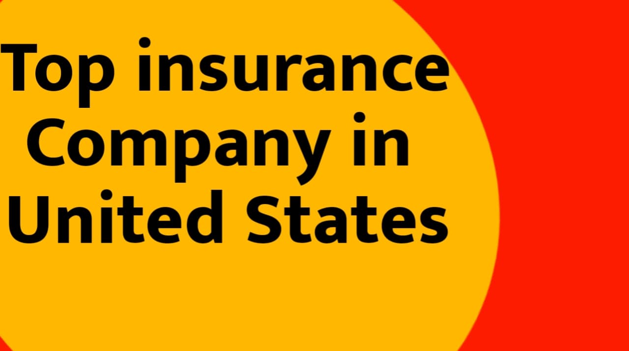 You know 10 best insurance companies in the United States
