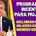 ¿Conoces los planes del Gobierno para apoyar a la mujer?