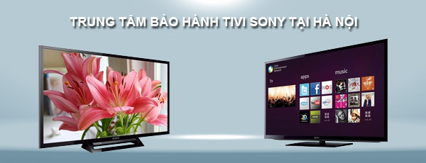 Trung tâm bảo hành tivi sony tai quận nam từ liêm