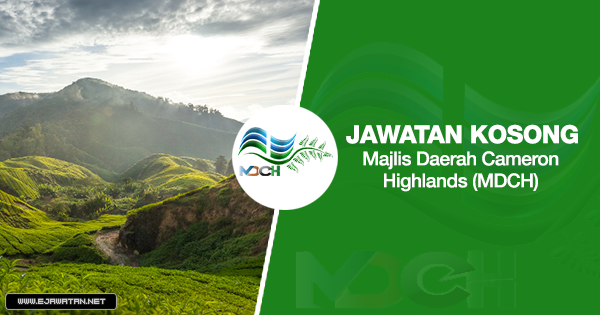 Jawatan Kosong di Majlis Daerah Cameron Highlands (MDCH ...