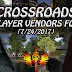 Crossroads, 43 Player Vendors Found (7/23/2017)