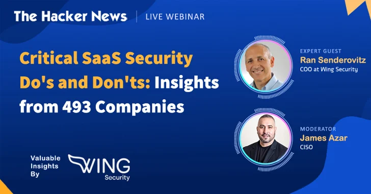 493 Companies Share Their SaaS Security Battles – Get Insights in this Webinar