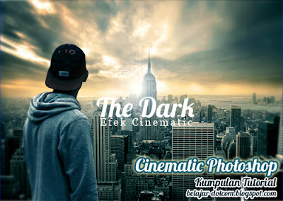 Membuat Efek Film Cinematic dengan Photoshop Kumpulan 