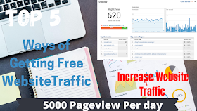 Top 5 ways to get free website traffic | increase Traffic on your site | 100% Guaranteed - AtoZBloggingHelper