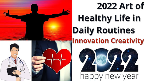2022 Art of Healthy Life in Daily Routines