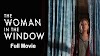 The Woman in the Window Full Movie Cast Story Release date - Netflix