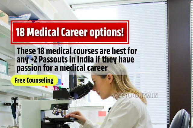 18 Must-know courses/career options for a plus-two pass-out if they are interested in a medical career [with Free Counseling]