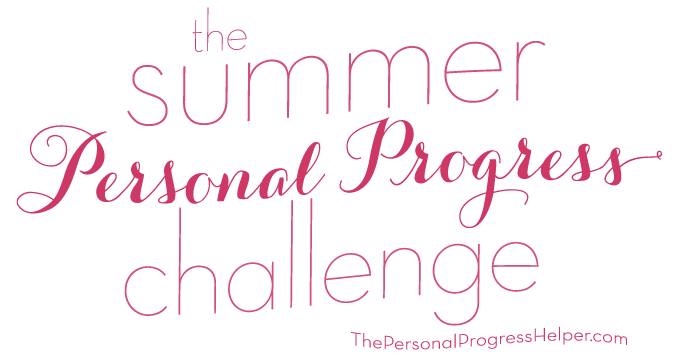 The Summer Personal Progress Challenge