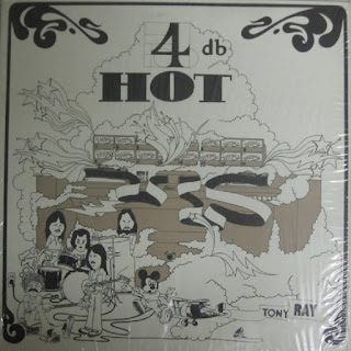 Tony Ray “4 db Hot”1975 US/Canada Private Guitar oriented Psych Rock