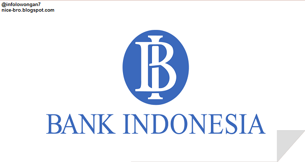 Lowongan Kerja Bank Indonesia Terbaru September 2017