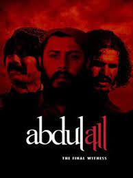 Abdullah The Final Witness (2015) Pakistani Movie - Favorite TV