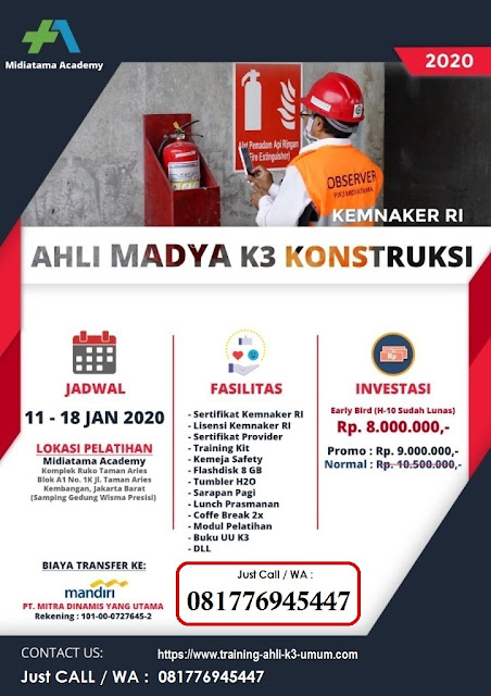 Ahli Madya K3 Konstruksi kemnaker tgl. 11-18 Januari 2020 di Jakarta