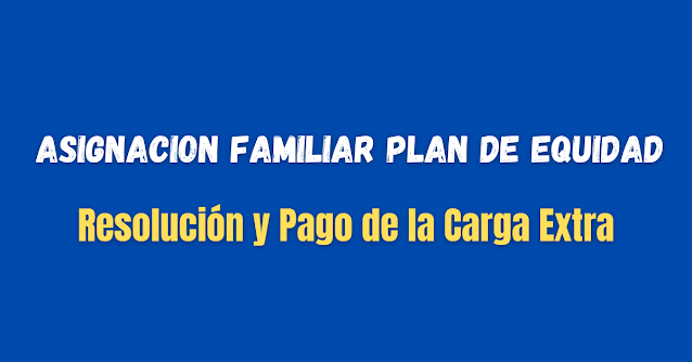 Resolución y Pago de la Carga Extra