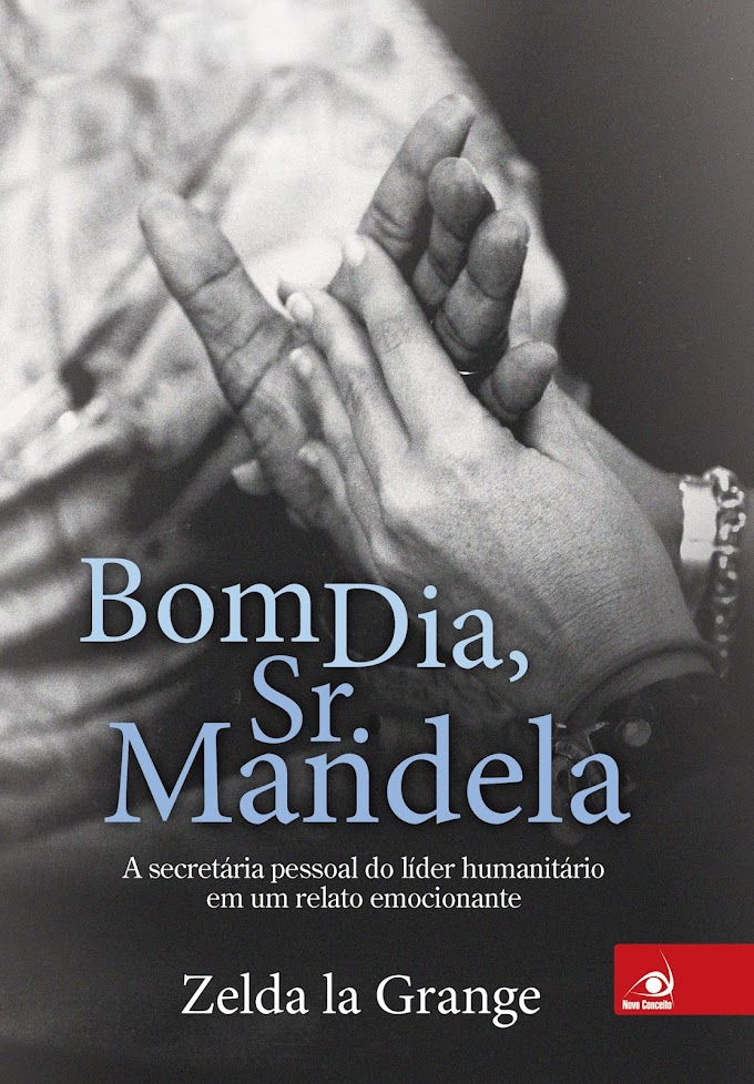 [Resenha] Bom dia Sr. Mandela - Zelda La Grange