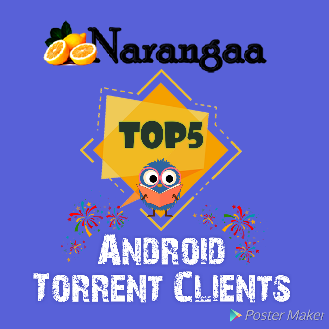 Top 5 Android Torrent Clients