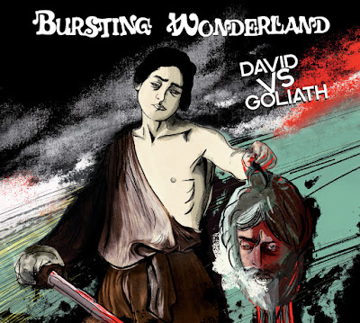 Bursting Wonderland offre un rock puissant et enlevé au fil des 10 titres de "David VS Goliath".