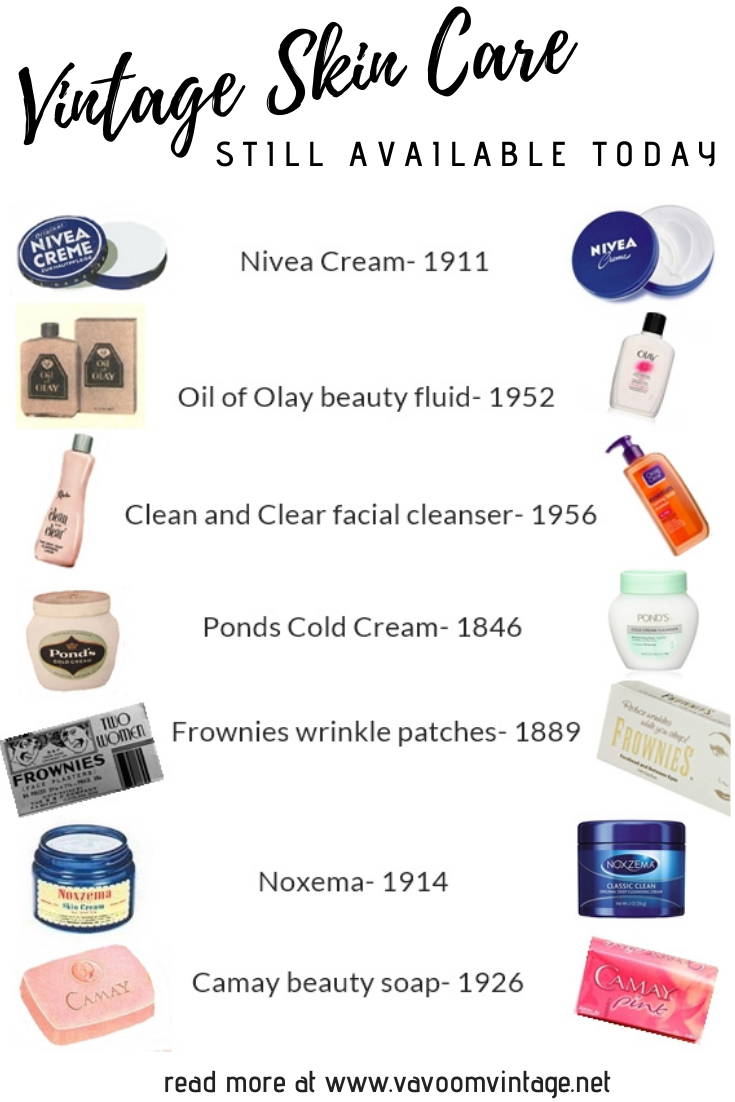 Vintage Skin Care Products That You Can Still Buy / Va-Voom