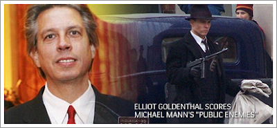 Elliot Goldenthal Scores Public Enemies