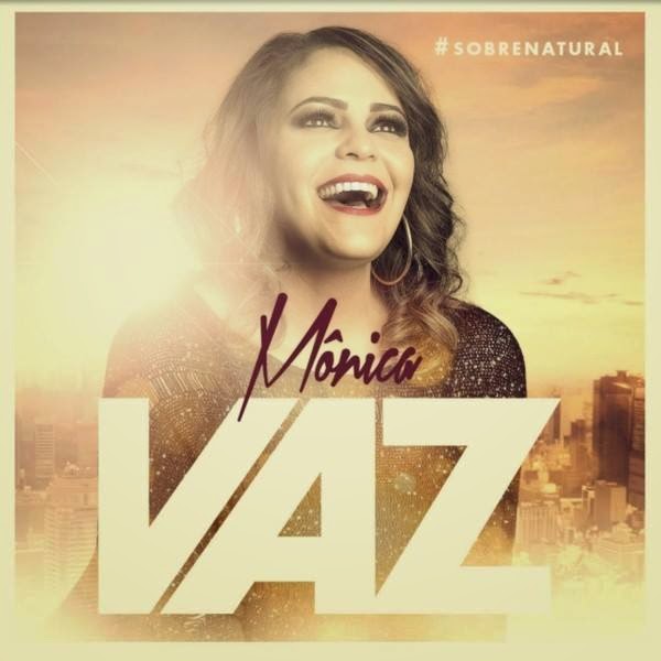 Mônica Vaz - Sobrenatural 2015