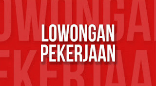 Lowongan Pekerjaan Terbaru