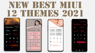 Top 5 Best MIUI 12 and 12.5  Themes