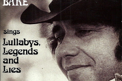 News!! Bobby Bare - Sings Lullabys, Legends As Well As Lies