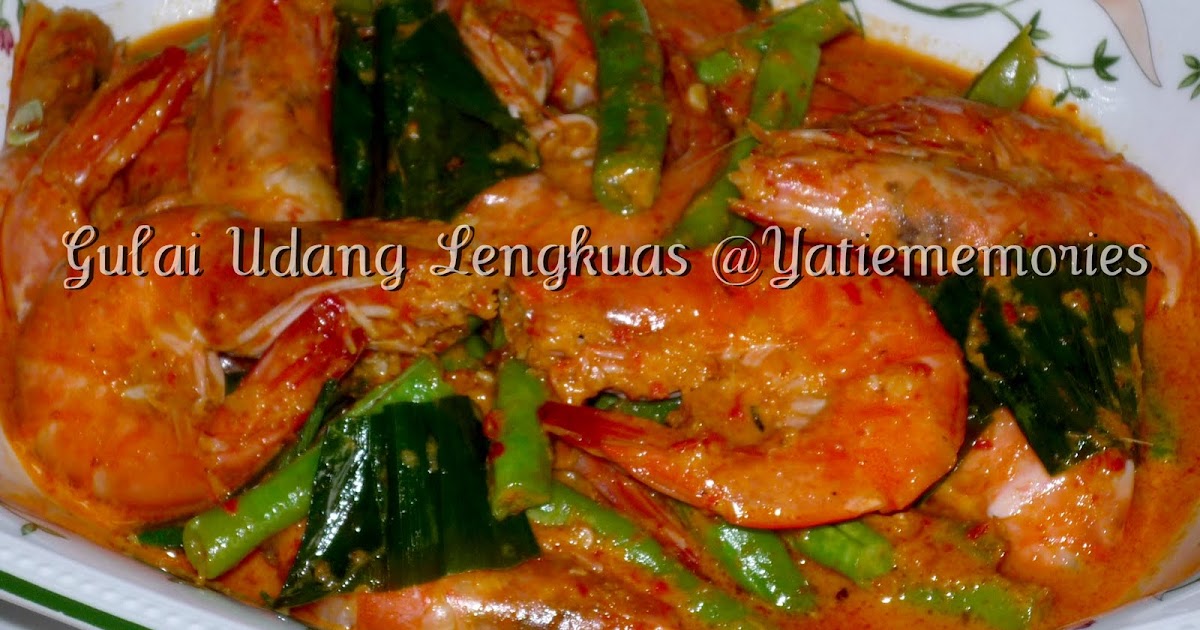 Sinar Kehidupanku**~::: Gulai Udang Lengkuas