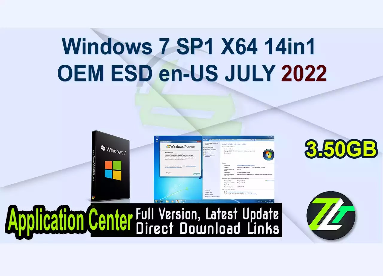 Windows 7 SP1 X64 14in1 OEM ESD en-US JULY 2022