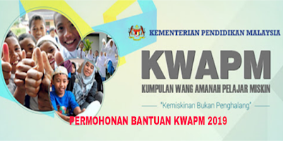 Permohonan KWAPM 2019 Kumpulan Wang Amanah Pelajar Miskin