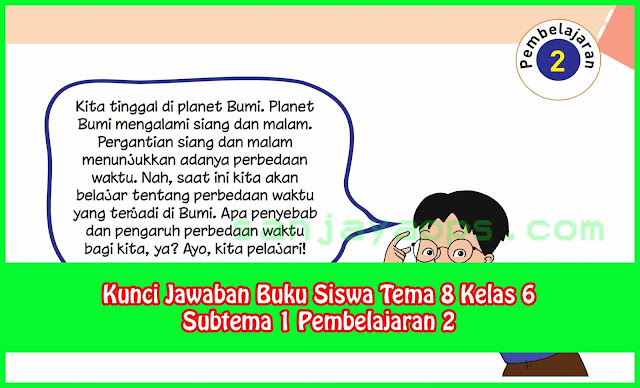 Kunci Jawaban Buku Siswa Tema 8 Kelas 6 Halaman 11 13 14 15 16