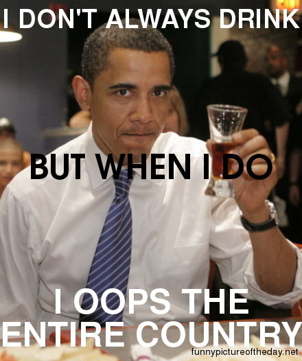 funny obama pictures. Funny Obama Drinking