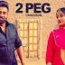 2 Peg Lyrics - Harsimran, Afsana Khan (2022)