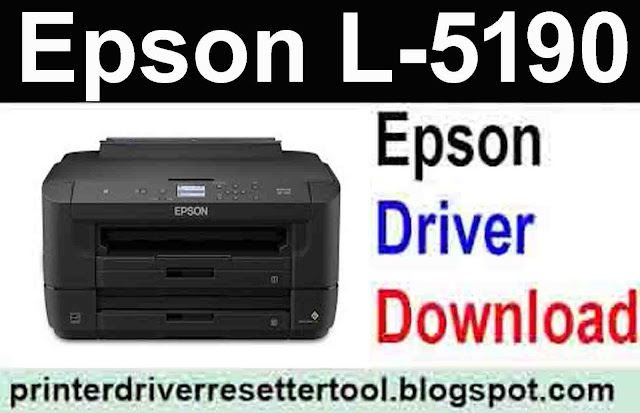 Epson L-5190 Resetter Keygen Update Version Free Download 2021