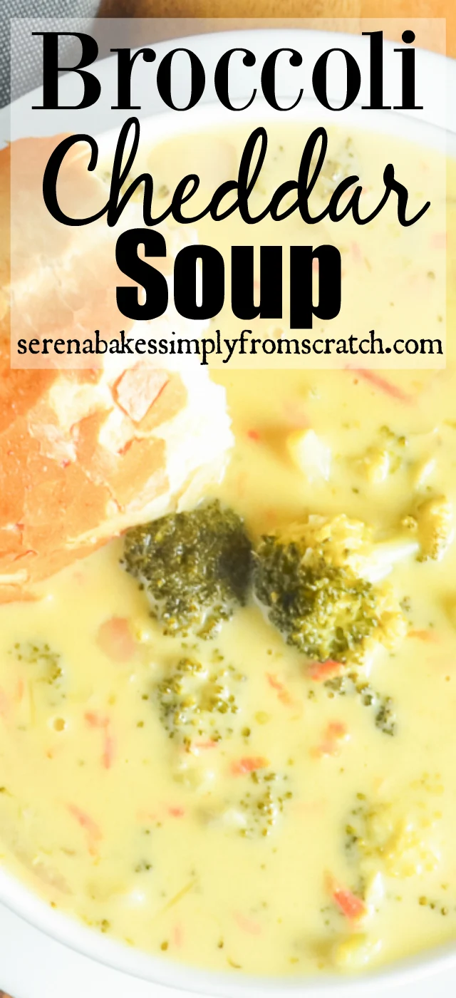 Creamy, hearty, Broccoli Cheddar Soup is a family favorite! serenabakessimplyfromscratch.com