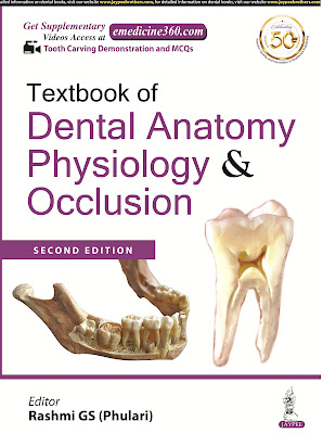 Textbook of Dental Anatomy, Physiology and Occlusion Rashmi G S (Phulari) PDF