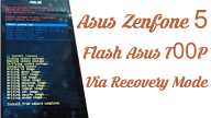 Cara Mudah Flash Asus Zenfone 5 T00P/T00F Via SD Card (Tanpa PC)