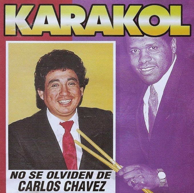 Grupo Karakol - No se Olviden de Carlos Chavez