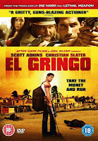  El Gringo โคตรคนนอกกฎหมาย 