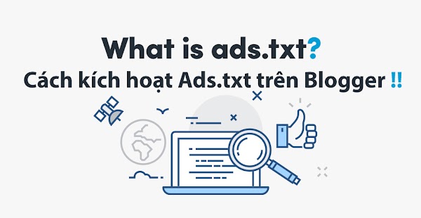 Cách kích hoạt Ads.txt trên Blogger