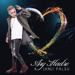 Ary Hadre - Janji Palsu MP3