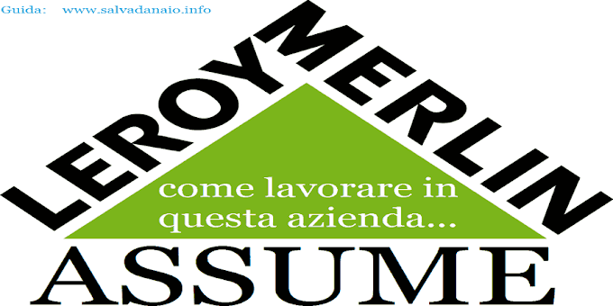 leroy merlin assume personale: info stipendio di lavoro e assunzioni 2016