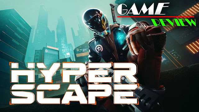 Hyper Scape Review - Game Review Spot