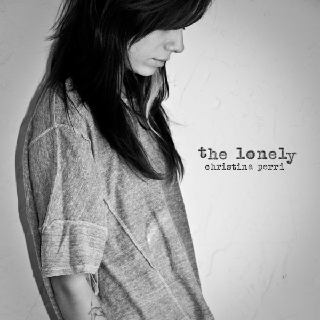 Christina Perri - The Lonely Lyrics | Letras | Lirik | Tekst | Text | Testo | Paroles - Source: musicjuzz.blogspot.com