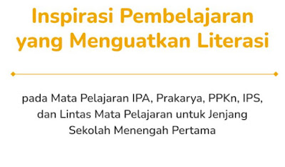 Download Modul PJJ  SMP Penguatan Literasi IPA, Prakarya, PPKN, IPS dan Lintas Mapel