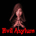 Evil Asylum