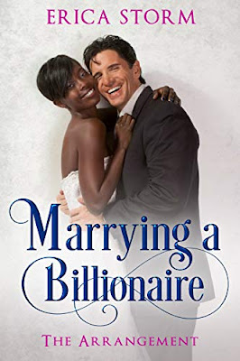 Marrying a Billionaire Book 1: The Arrangement by Erica Storm