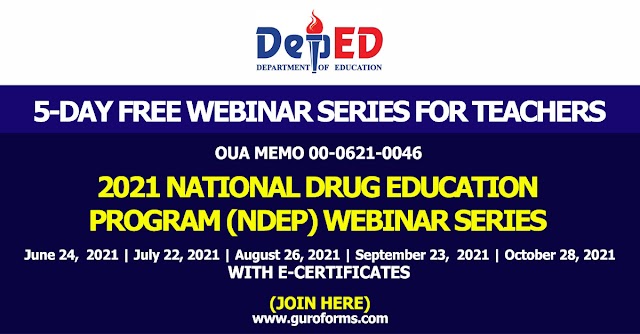 5-DAY FREE WEBINAR SERIES FOR TEACHERS ON NATIONAL DRUG EDUCATION PROGRAM (NDEP) 2021
