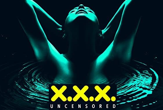 XXX: Uncensored S02 (2020) Hindi 720p | 480p HDRip x264 AAC [EP 1 TO 3 ADDED]