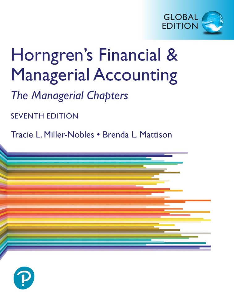 Download Horngren's Financial & Managerial Accounting, The Managerial Chapters, Global Edition 7th Edition PDF – eBook