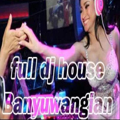 House Musik DJ Remix Koplo Banyuwangi Mp3 Terbaru 2018 